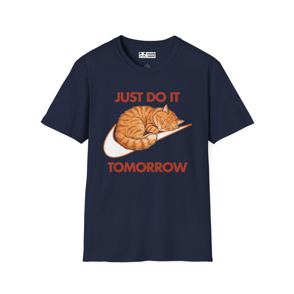 Just Do It Tomorrow Cat T-Shirt
