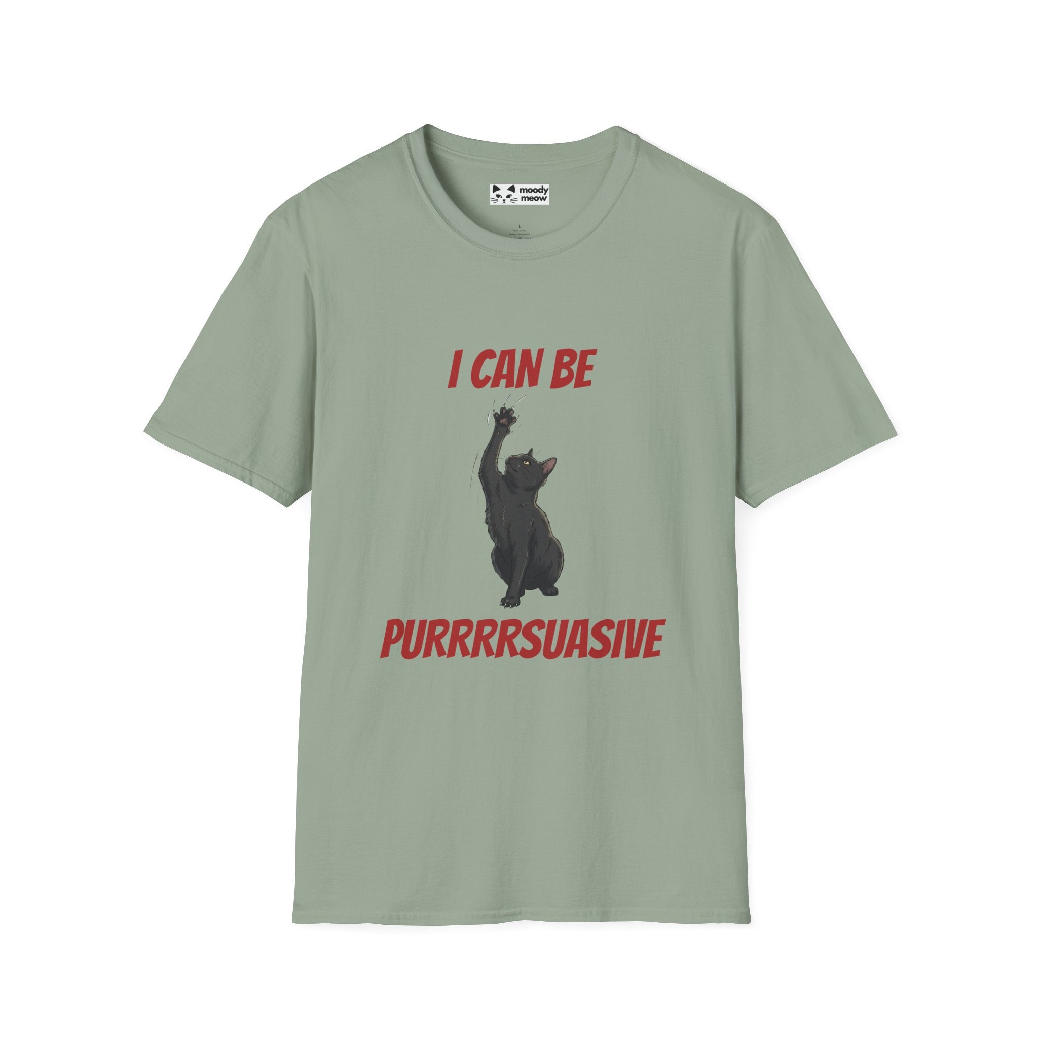 I Can Be Pursuasive Cat T-Shirt