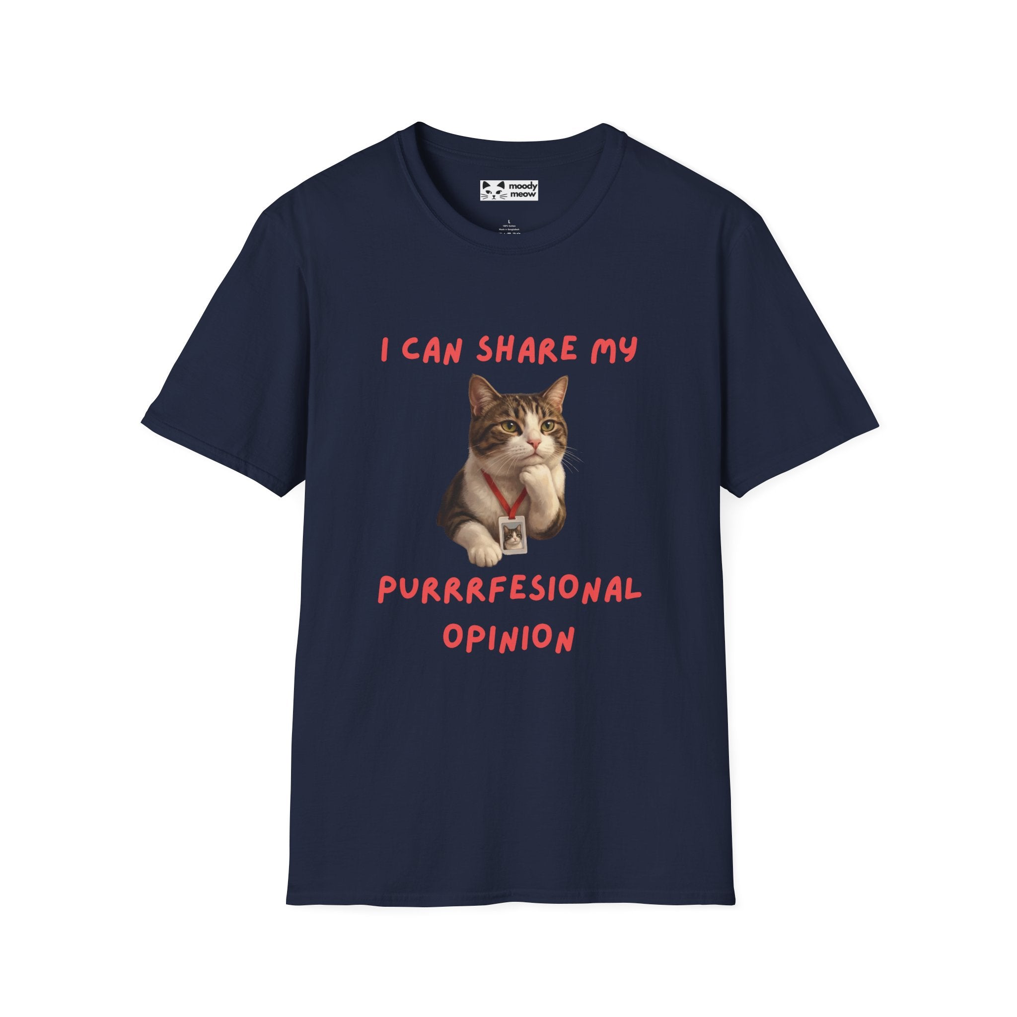 I Can Share My Professional Opinion Cat T-Shirt