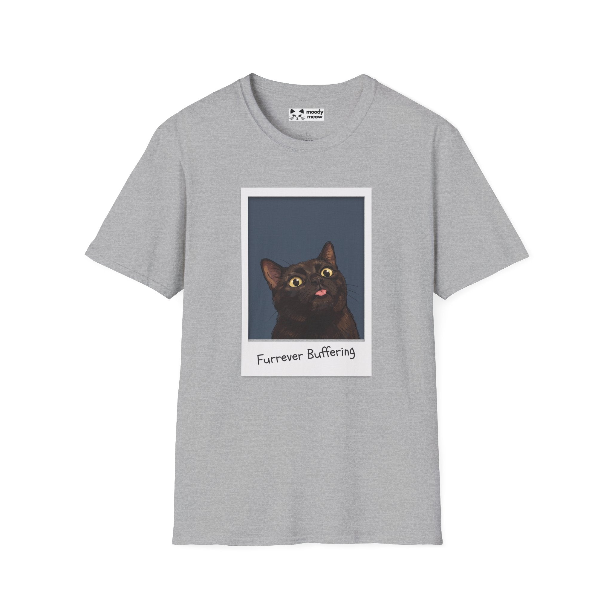 Furrever Buffering Cat T-Shirt