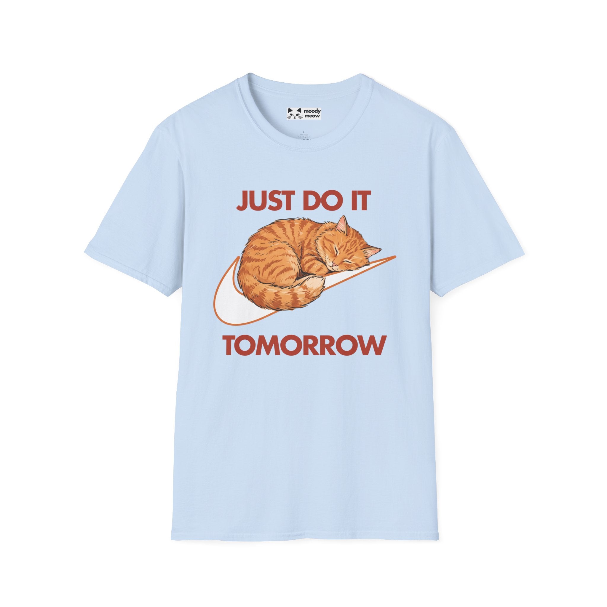 Just Do It Tomorrow Cat T-Shirt