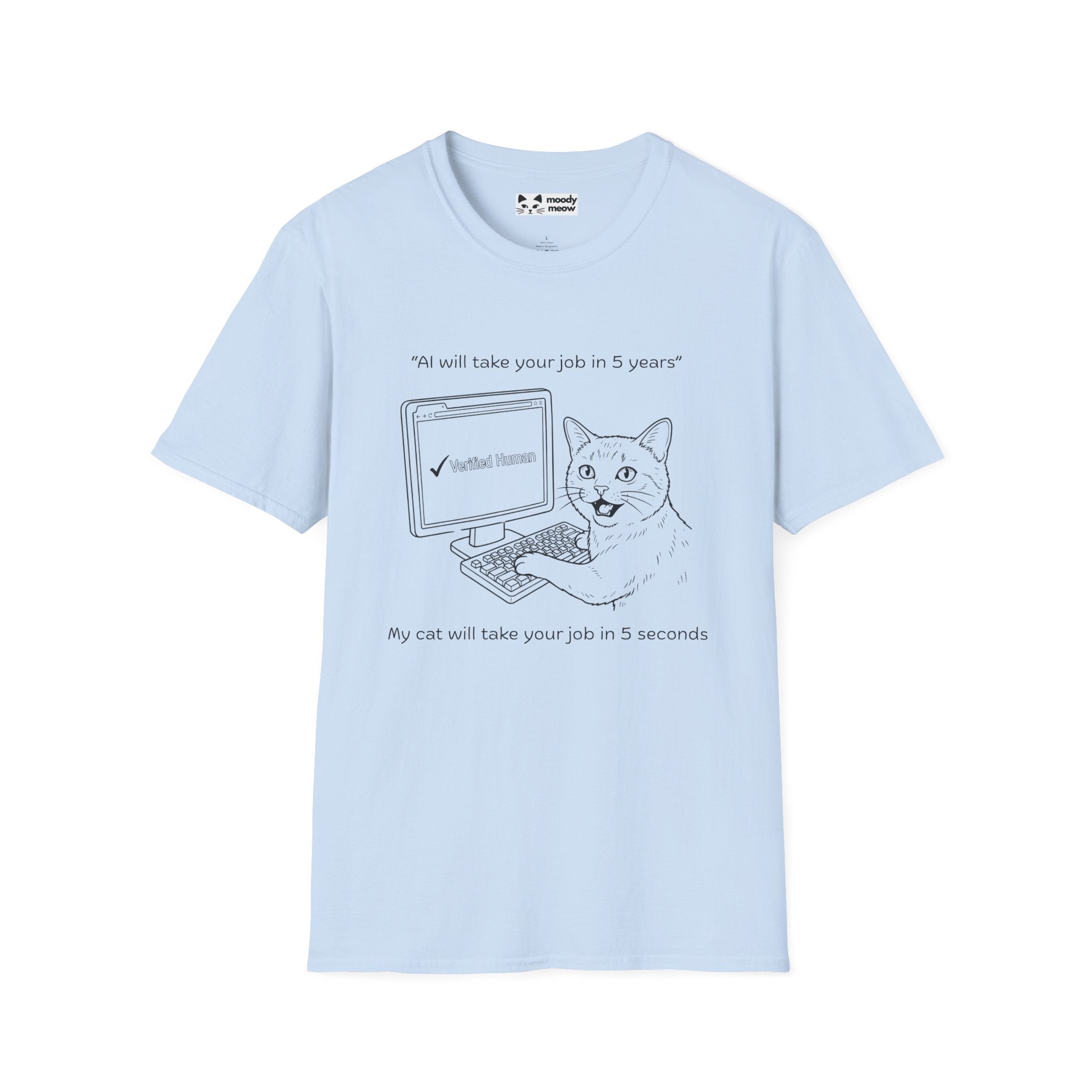 My Cat Will Take Your Job in 5 Seconds Cat T-Shirt
