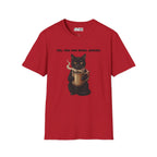 You Are Being Judged Cat T-Shirt