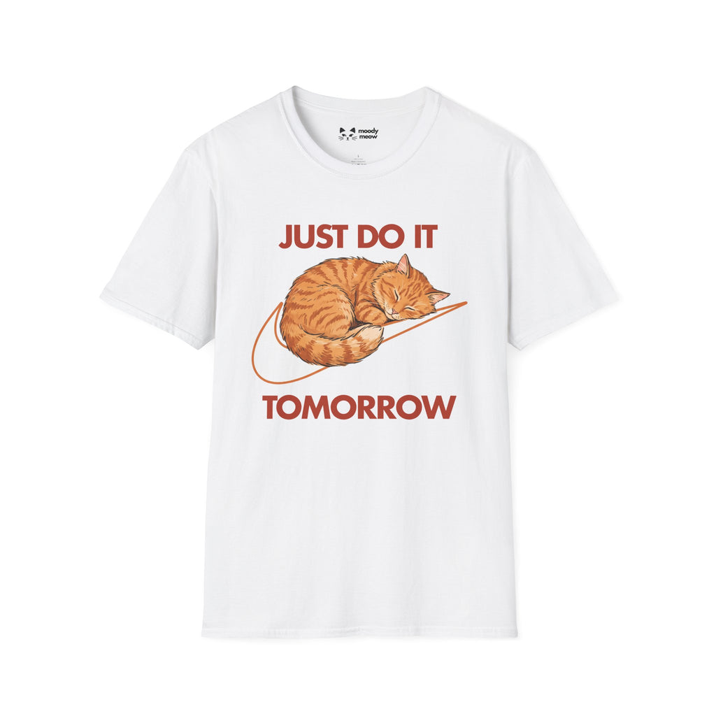 Just Do It Tomorrow Cat T-Shirt