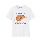 Just Do It Tomorrow Cat T-Shirt