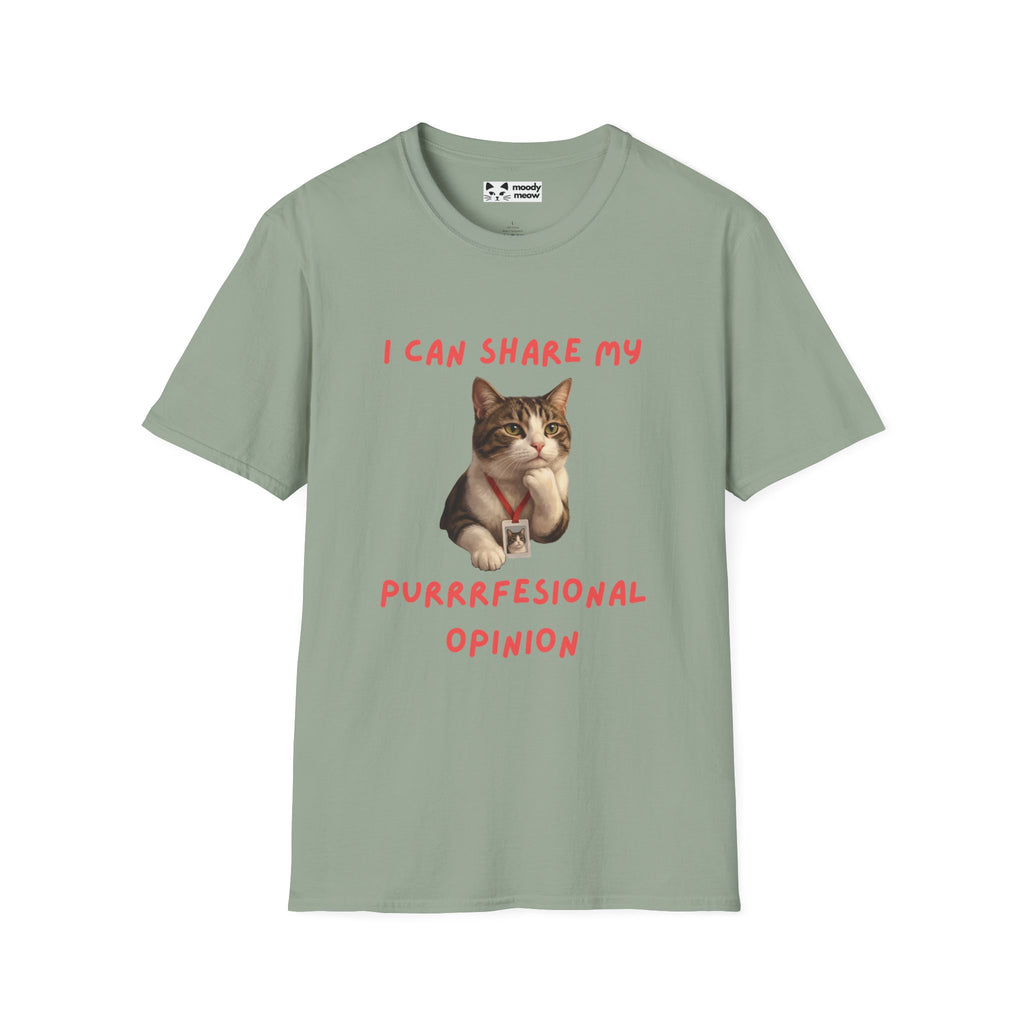 I Can Share My Professional Opinion Cat T-Shirt