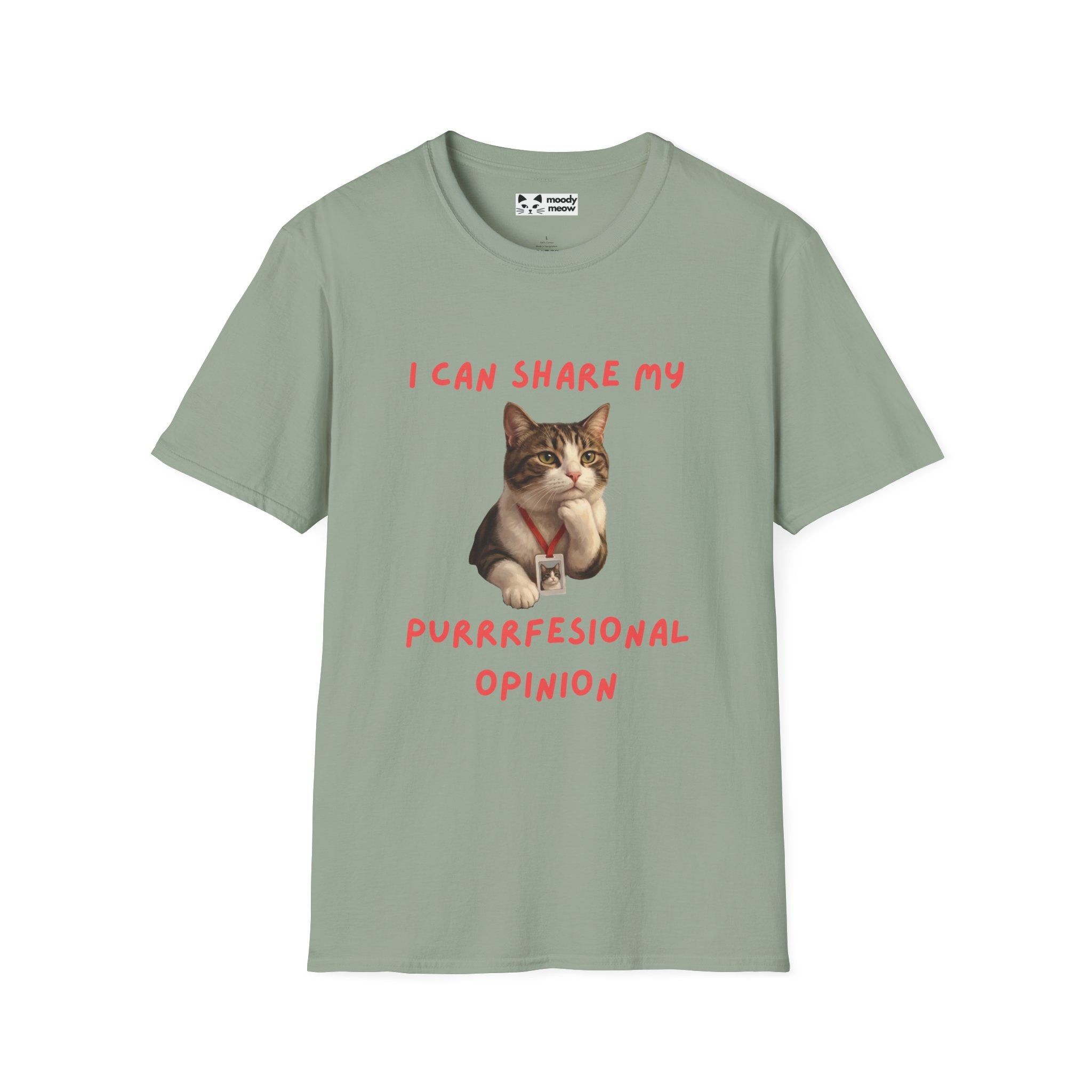I Can Share My Professional Opinion Cat T-Shirt