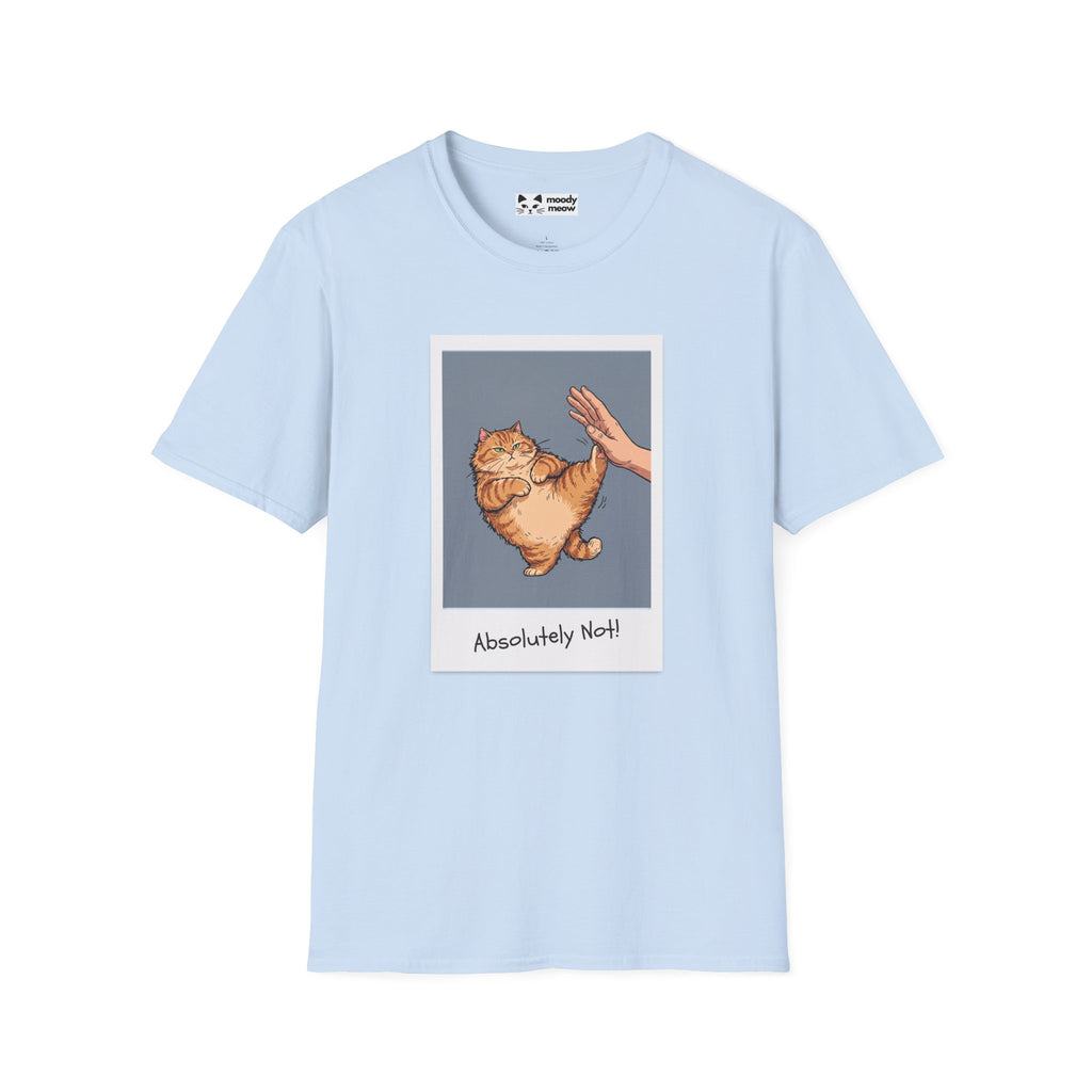 Absolutely Not Cat T-Shirt