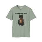 You Are Being Judged Cat T-Shirt
