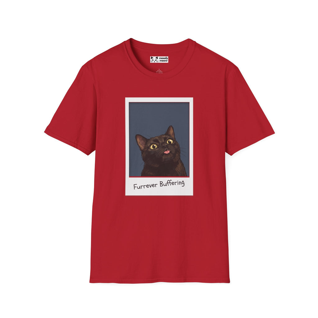 Furrever Buffering Cat T-Shirt