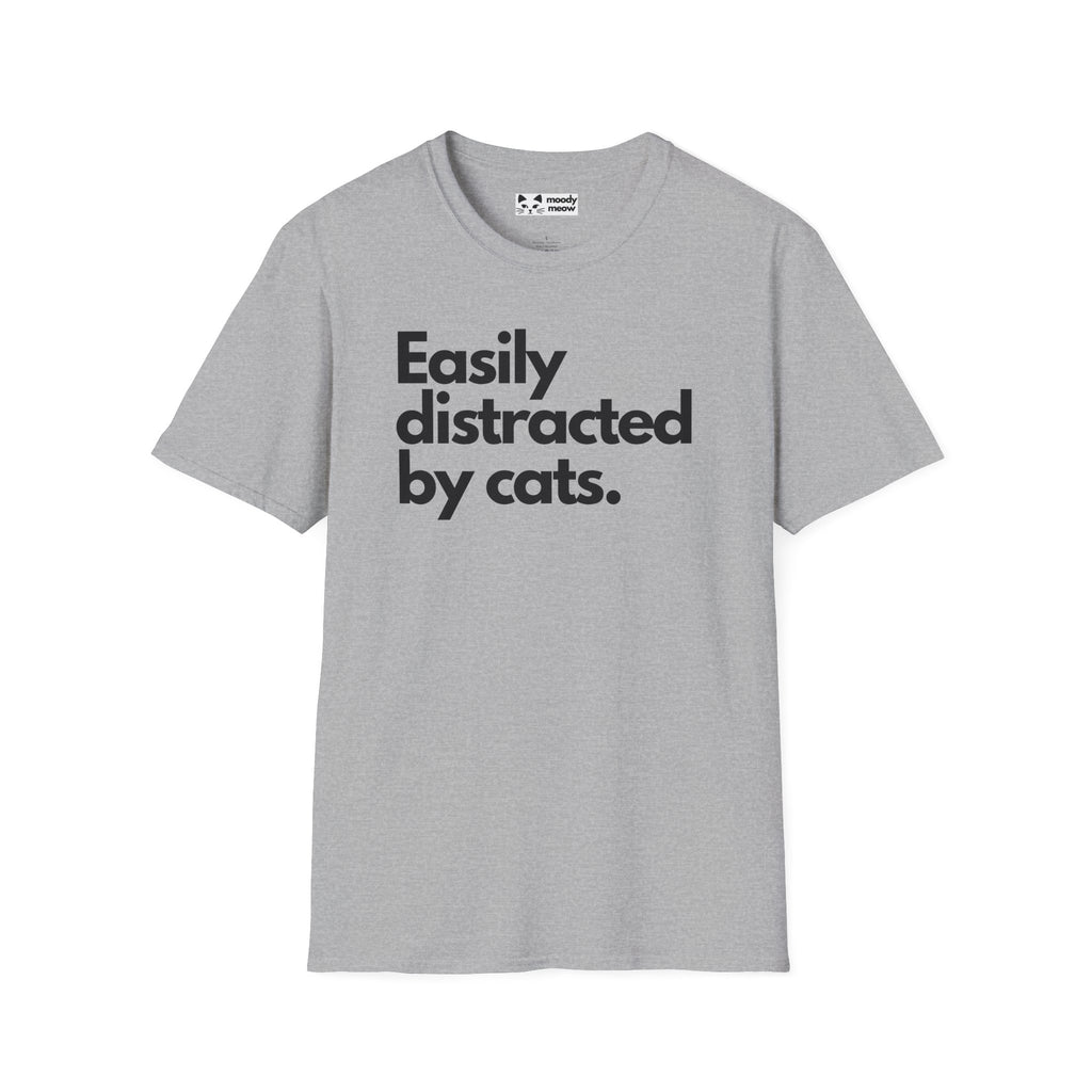 Easily Distracted by Cats T-Shirt