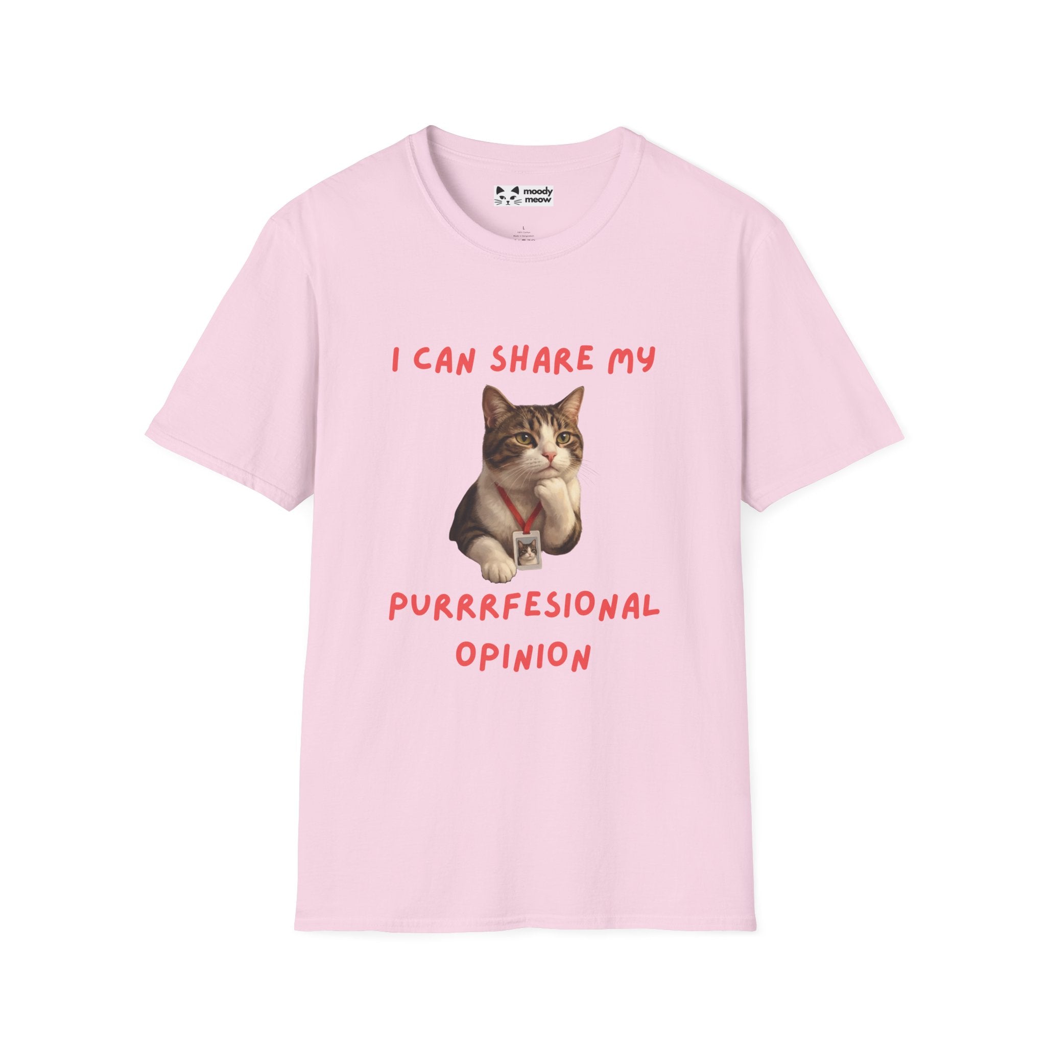 I Can Share My Professional Opinion Cat T-Shirt