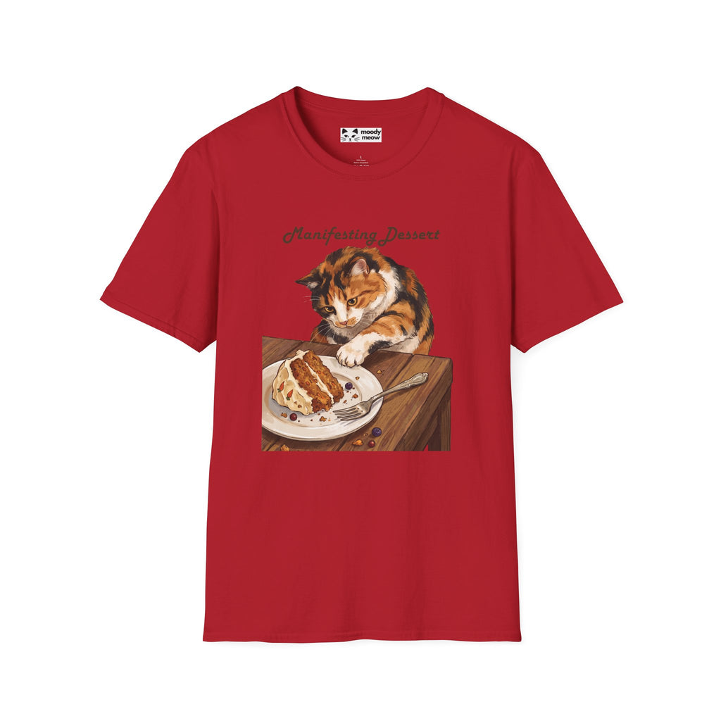 Manifesting Dessert Cat T-Shirt