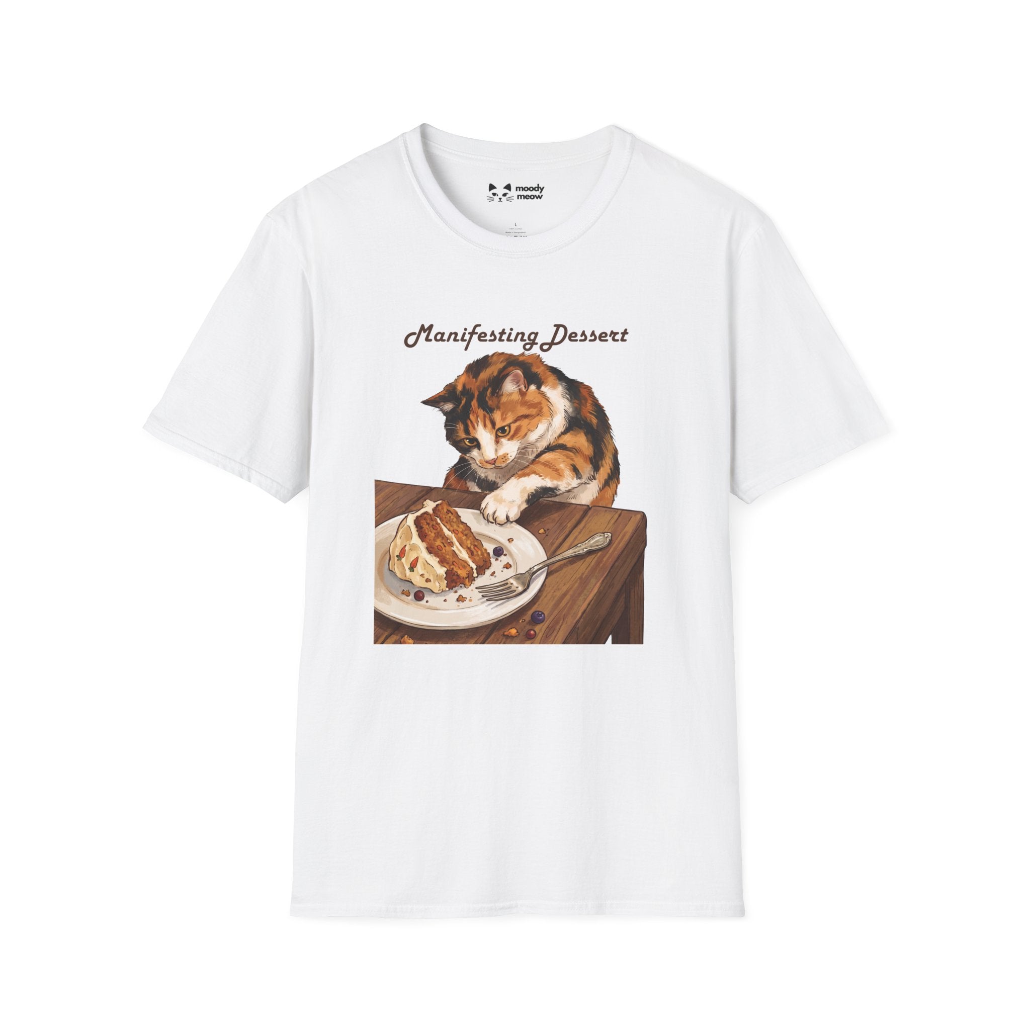 Manifesting Dessert Cat T-Shirt