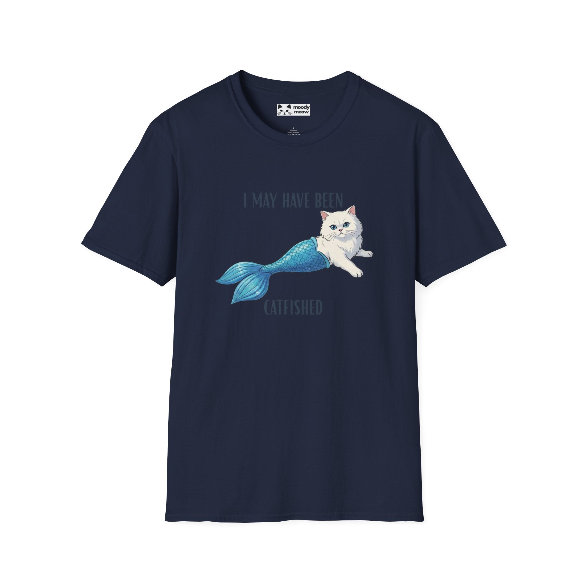 I May Have Been Catfished Cat T-Shirt