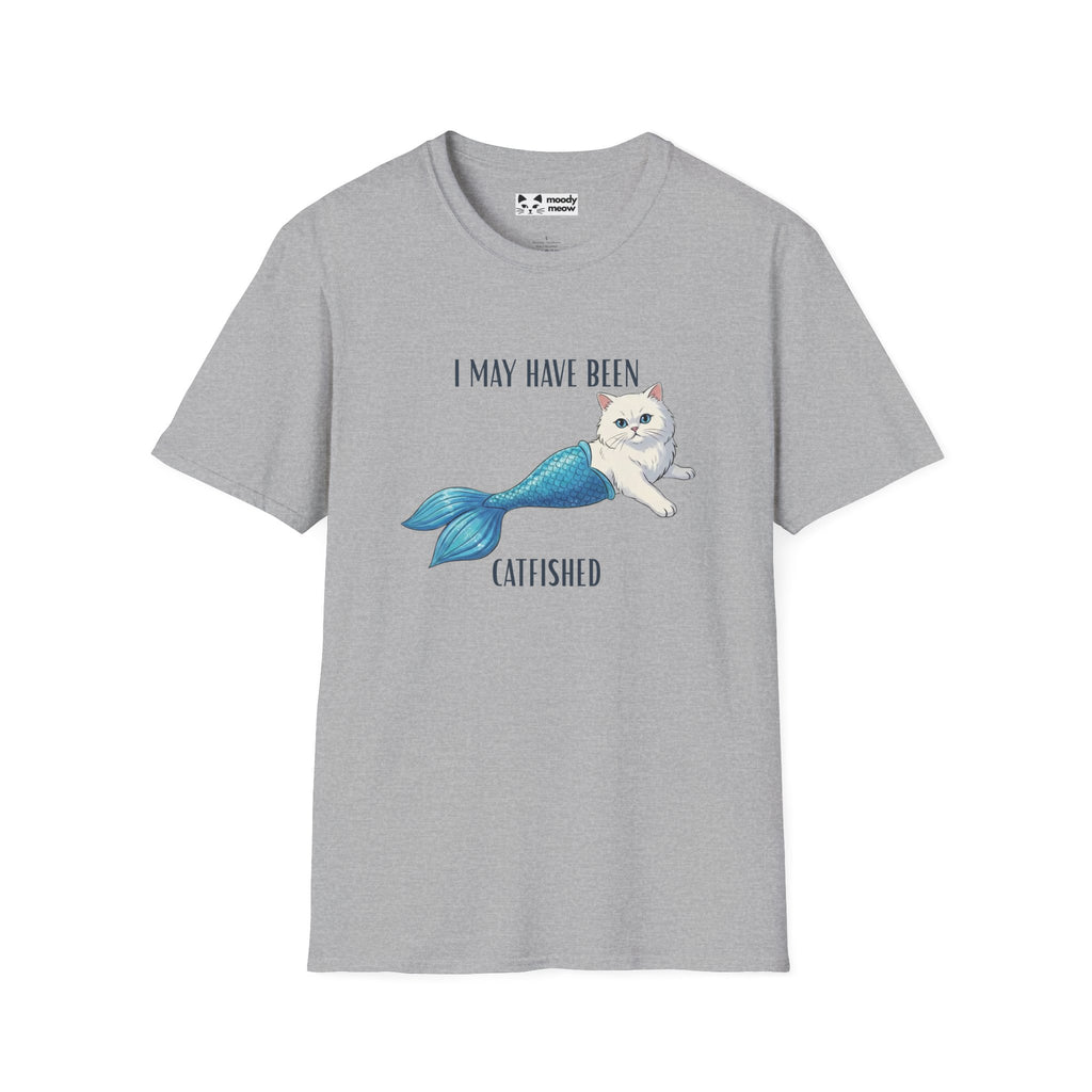 I May Have Been Catfished Cat T-Shirt