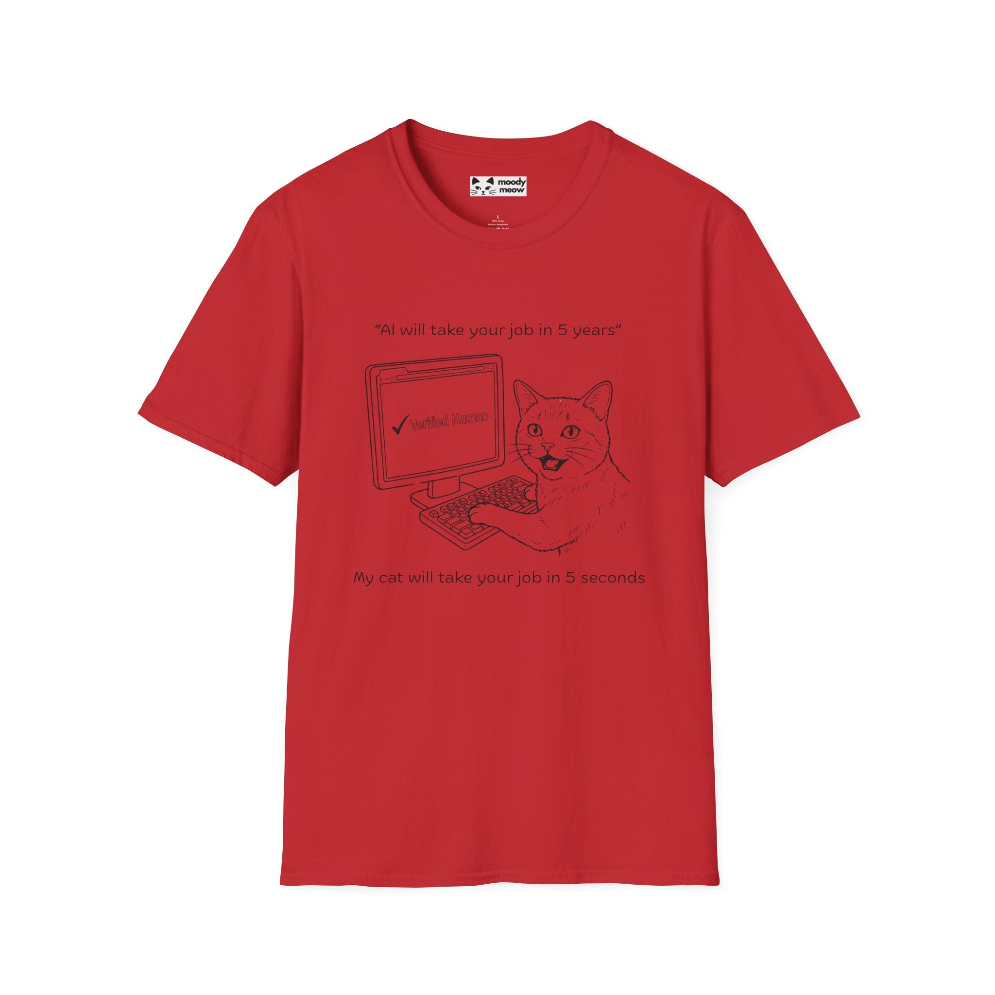 My Cat Will Take Your Job in 5 Seconds Cat T-Shirt