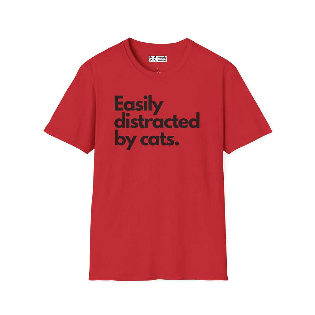 Easily Distracted by Cats T-Shirt