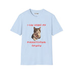 I Can Share My Professional Opinion Cat T-Shirt