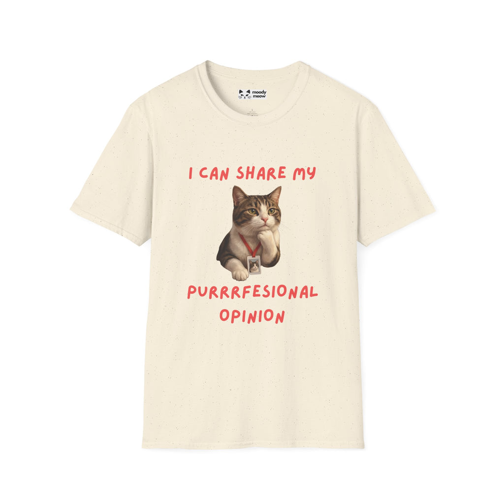 I Can Share My Professional Opinion Cat T-Shirt