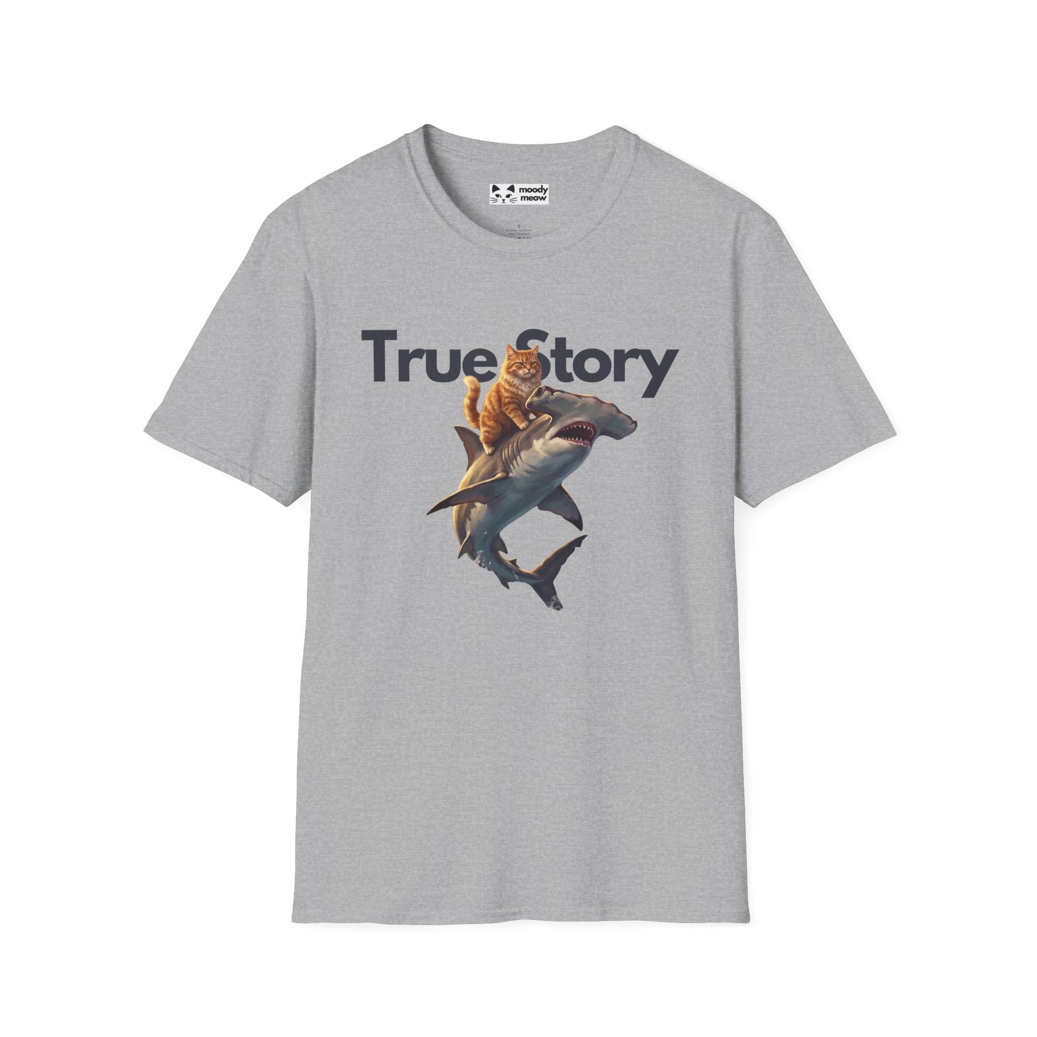 True Story Cat T-Shirt